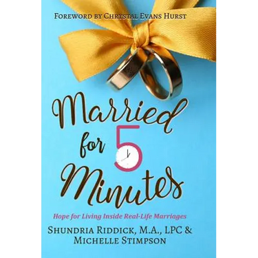 Married for Five Minutes: Hope for Living Inside Real-Life Marriages