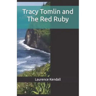 Tracy Tomlin and The Red Ruby