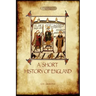 A Short History of England
