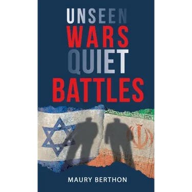 Unseen Wars Quiet Battles