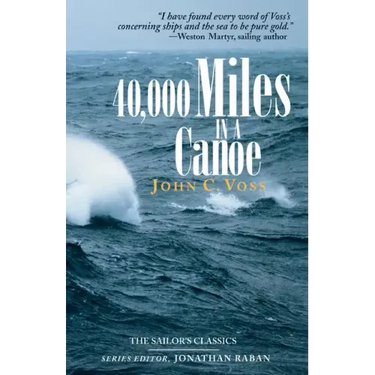 40,000 Miles in a Canoe