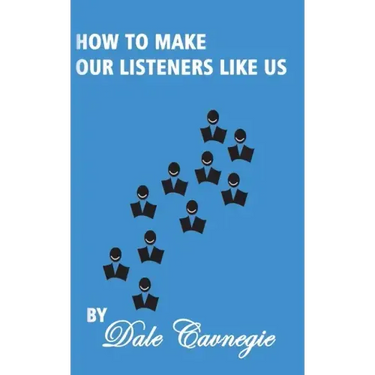 How To Make Our Listeners Like Us