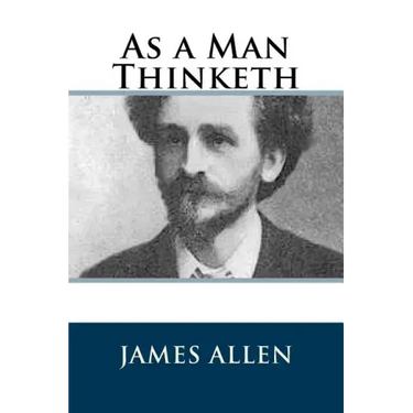 As a Man Thinketh