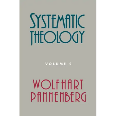 Systematic Theology, Volume 2