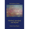 Flatland, Spaceland, and Beyond: The Wisdom of Nature