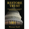 Restore Trust: Economic Solutions to Current Social and Political Issues in the U.S.