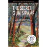 The Secret of Gum Swamp