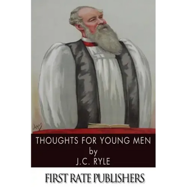 Thoughts for Young Men