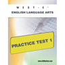 West-E English Language Arts Practice Test 1