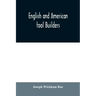 English and American tool builders