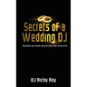 Secrets of a Wedding DJ: Theories on Song Selections and Playlists