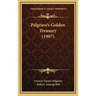 Palgrave's Golden Treasury (1907)