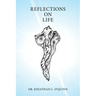 Reflections on Life