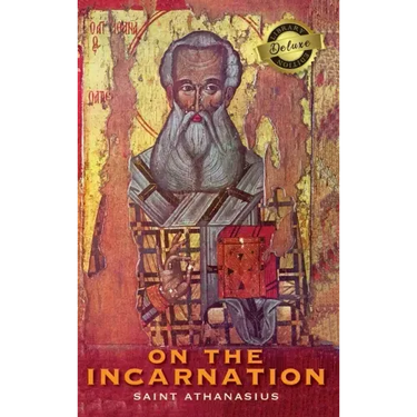 On the Incarnation (Deluxe Library Edition)