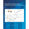 Diving Deeper into Data Analysis: Driving K-12 Leadership and Instruction
