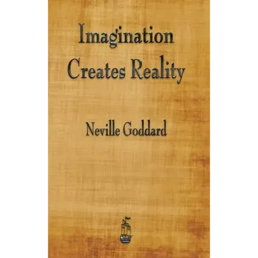 Imagination Creates Reality