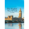 The English Way of Life: A Critique