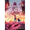 Controlled Burn