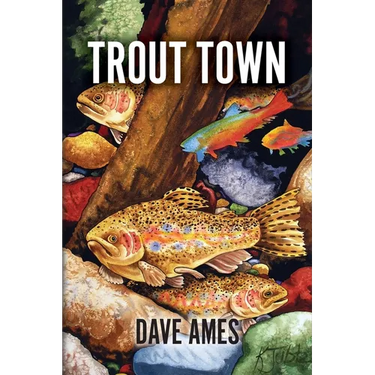 Trout Town