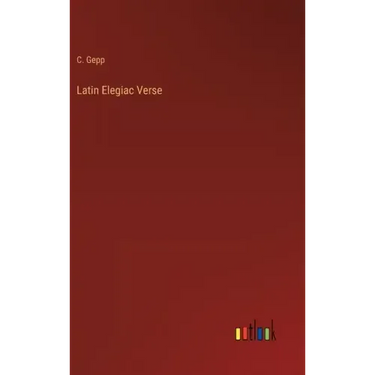 Latin Elegiac Verse