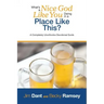 What's a Nice God Like You Doing in a Place Like This?: A Completely Unorthodox Devotional Guide
