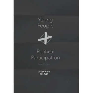 Young People and Political Participation: Teen Players