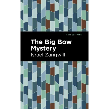 The Big Bow Mystery