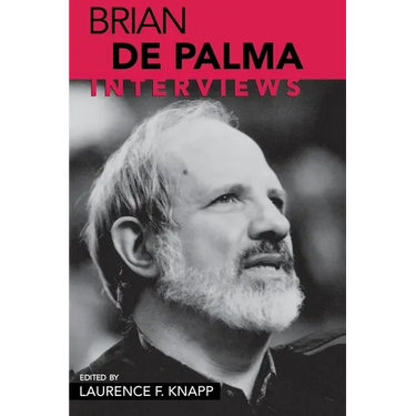 Brian de Palma: Interviews