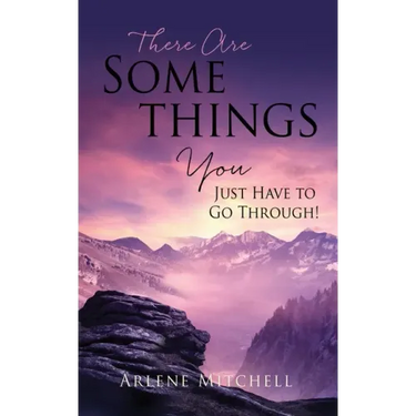 There Are Somethings You Just Have to Go Through!