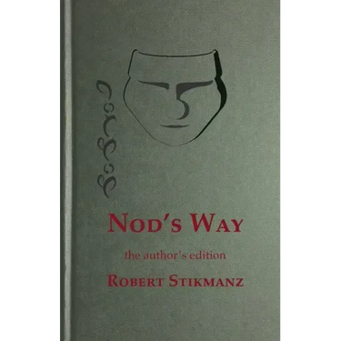 Nod's Way, the Author's Edition