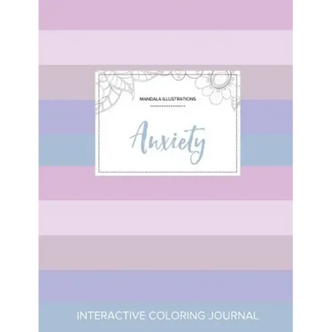 Adult Coloring Journal: Anxiety (Mandala Illustrations, Pastel Stripes)