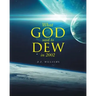 What God Said To Dew in 2002