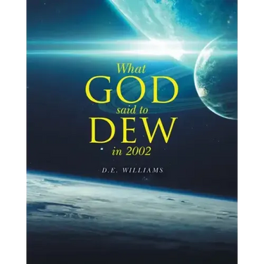 What God Said To Dew in 2002