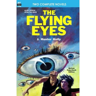The Flying Eyes & Some Fabulous Yonder