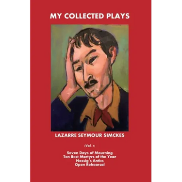 My Collected Plays: (Vol. 1)