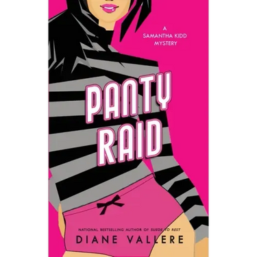 Panty Raid: A Killer Fashion Mystery