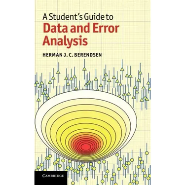 A Student's Guide to Data and Error Analysis