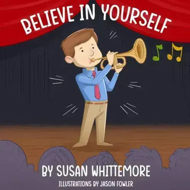 Believe in Yourself