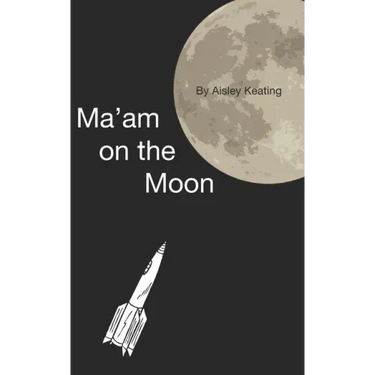 Ma'am on the Moon