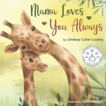 Mama Loves You Always