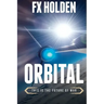 Orbital: This is the Future of War