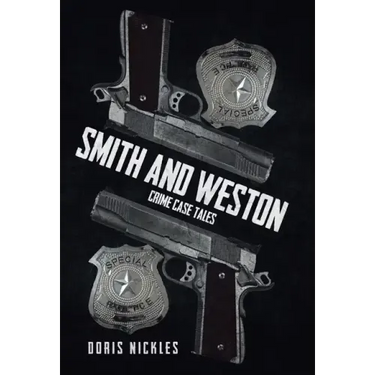 Smith and Weston (2nd Edition): Crime Case Tales