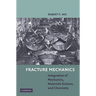Fracture Mechanics