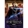 August Fortress