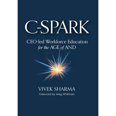 C-Spark: CEO-led Workforce Education for the Age of And