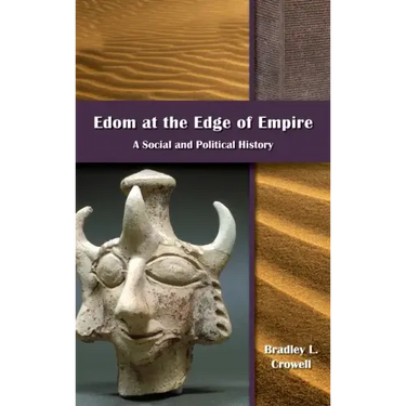 Edom at the Edge of Empire: A Social and Political History