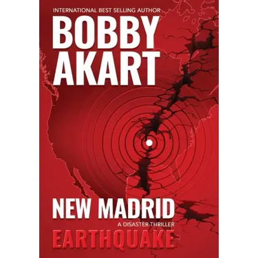 New Madrid Earthquake: A Disaster Thriller