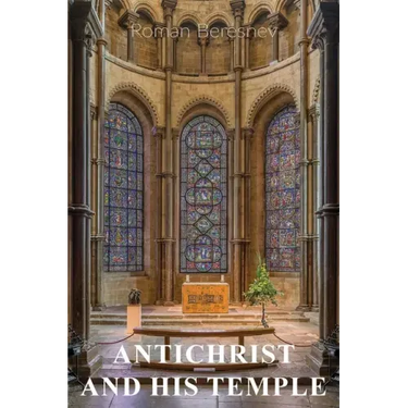 Antichrist and His Temple