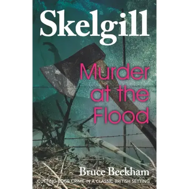 Murder at the Flood: Inspector Skelgill Investigates