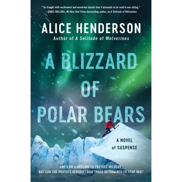 A Blizzard of Polar Bears: A Novel of Suspense